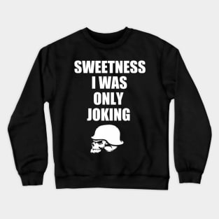 Big Mouth Strikes Again - The Smiths Crewneck Sweatshirt